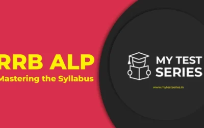 Mastering the RRB ALP Syllabus: Your Ultimate Guide to Cracking the ALP