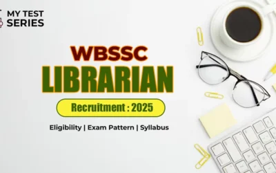 WBSSC Librarian Recruitment 2025: Exam Pattern, Syllabus, and Preparation Guide