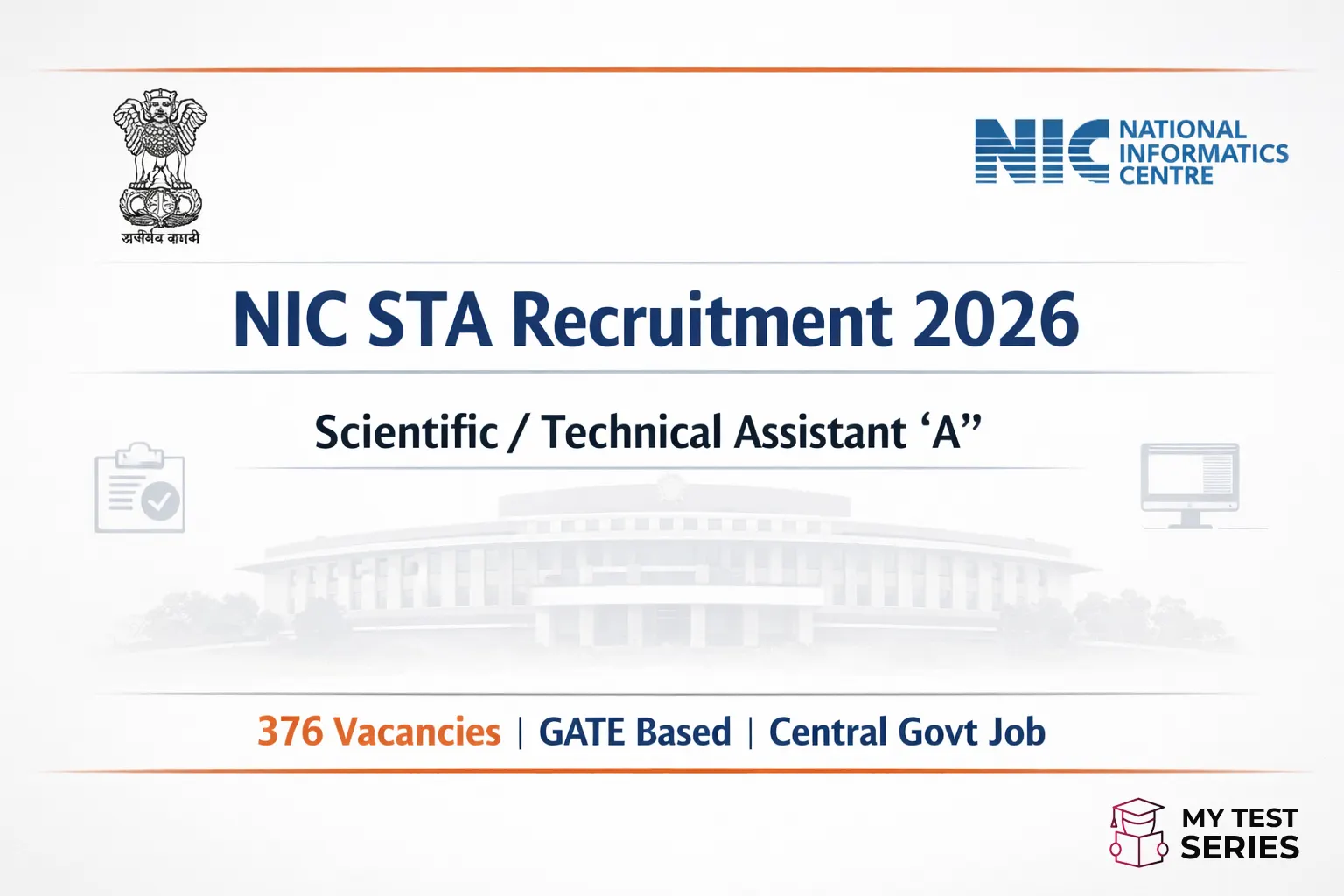 NIC STA Recruitment 2026 notification for Scientific Technical Assistant A post with 376 vacancies and GATE based selection
