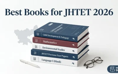 Best Books for JHTET 2026: Ultimate Guide for Paper 1 & Paper 2 (English + Hindi)