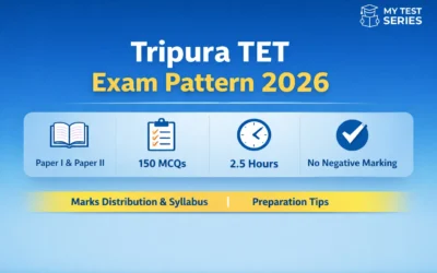 Tripura TET Exam Pattern 2026 – Paper I & II Marks Distribution, Question Pattern