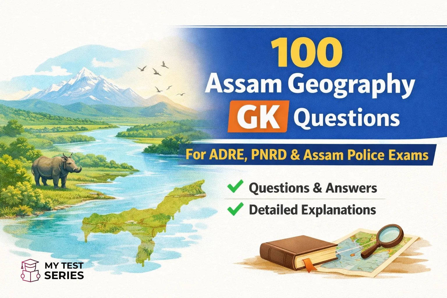 Assam geography MCQ questions and answers for ADRE PNRD and Assam Police exams