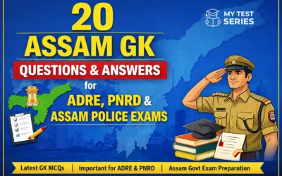 Assam Static GK Questions with Answers for ADRE, PNRD & Assam Police Exams