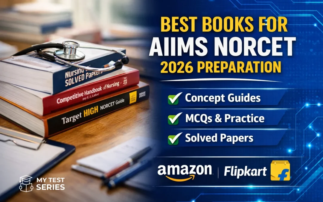 Best books for AIIMS NORCET 2026 preparation including nursing officer guide, MCQ practice books and solved papers