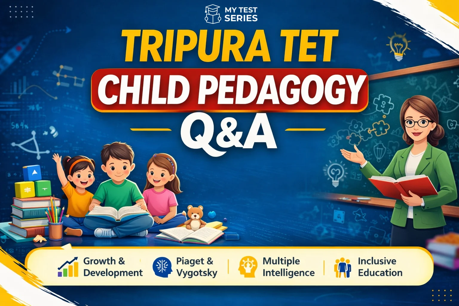 Tripura TET Child Pedagogy important questions answers Bengali child development pedagogy preparation