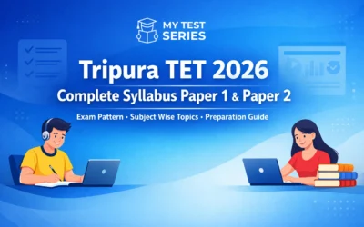 Tripura TET 2026 Syllabus Paper 1 & 2 PDF, Exam Pattern, Subject Wise Detailed Guide