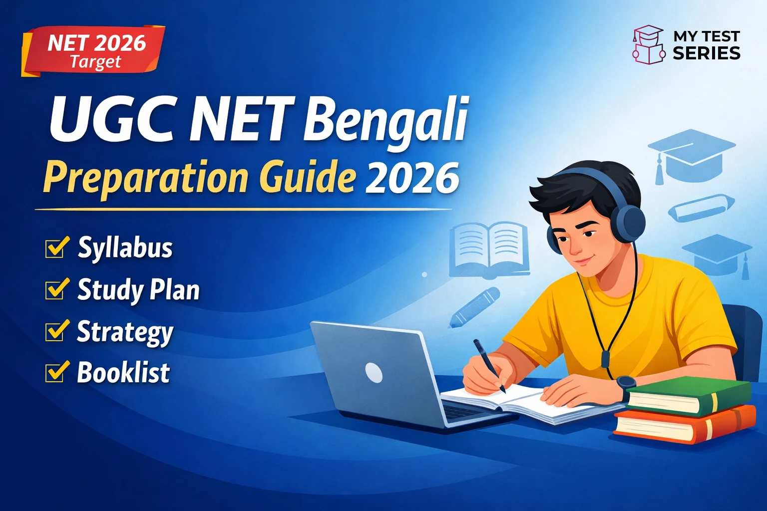 UGC NET Bengali preparation guide syllabus study plan strategy