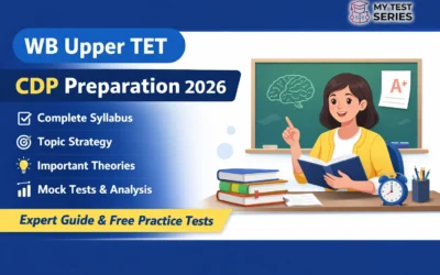 WB Upper TET CDP Preparation 2026 – Syllabus, Strategy, Mock