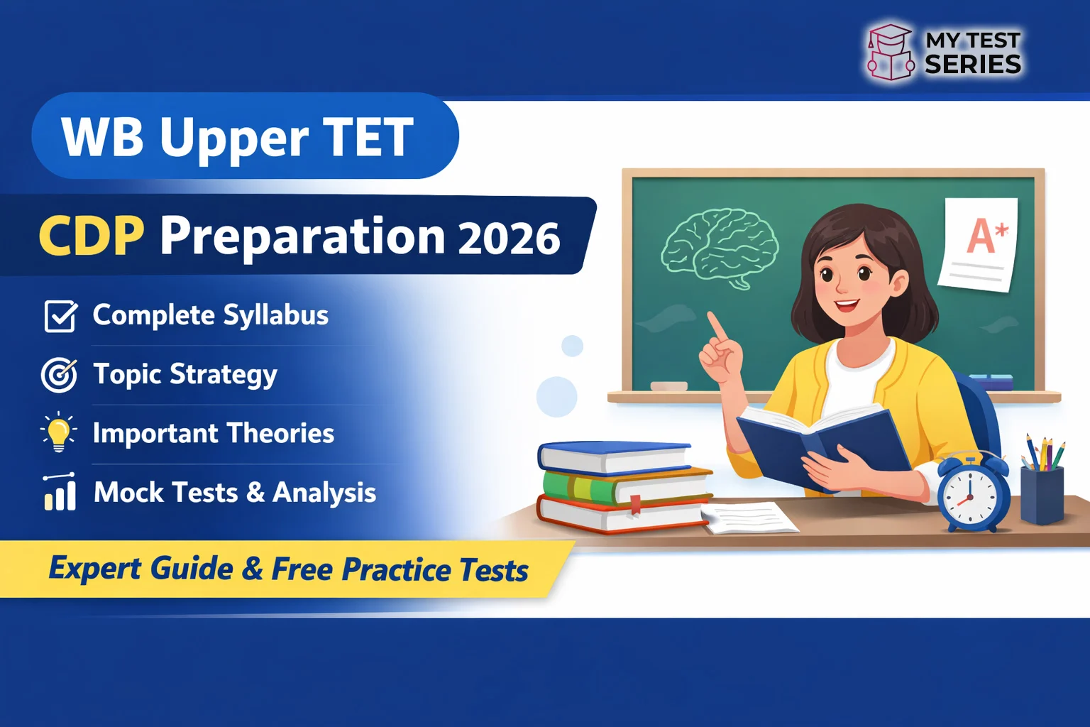WB Upper TET CDP Preparation 2026 complete syllabus strategy theories mock test guide