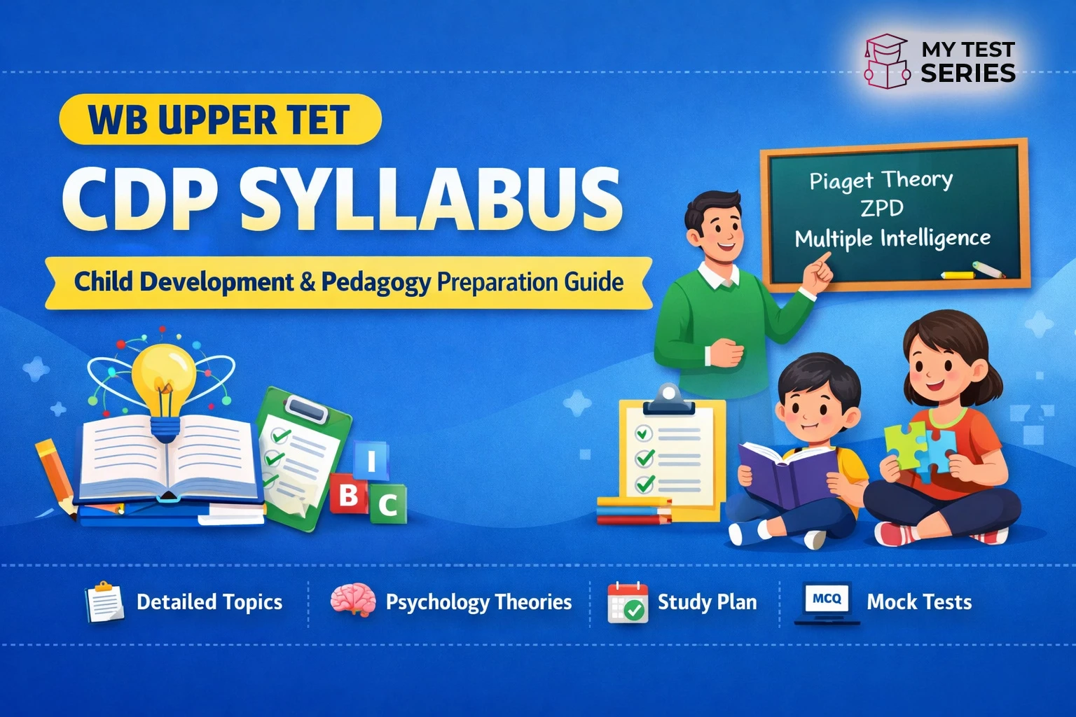 WB Upper TET Child Development and Pedagogy Syllabus WB Upper TET CDP Complete Syllabus in Bengali