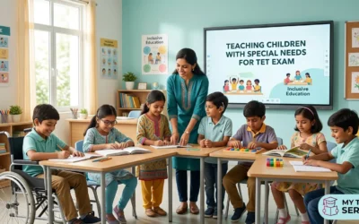 Teaching Children with Special Needs for TET Exam 2026: Complete Guide with Strategies, PYQs & FAQs