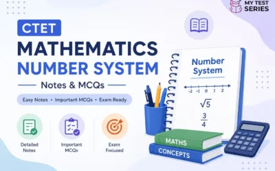 CTET Mathematics Number System Notes & MCQs 2026 – Complete Study Guide