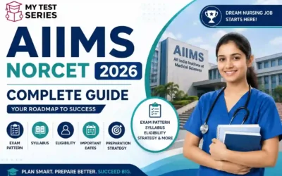 AIIMS NORCET 2026: COMPLETE GUIDE