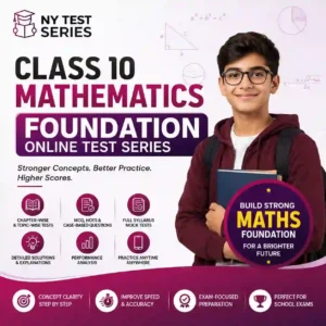 Class 10 Mathematics Foundation Online Test Series