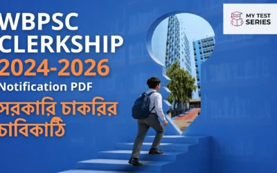 WBPSC Clerkship Notification 2026: Apply Date, Eligibility, Exam Pattern, PDF
