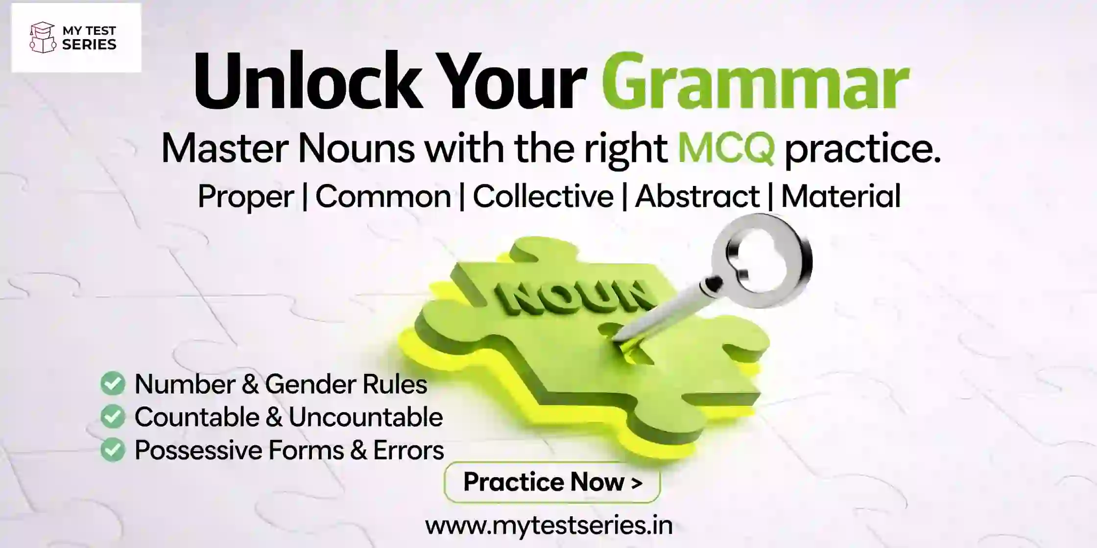 Noun MCQ: Number, Gender, Countability & Possessive Rules | English Grammar Noun MCQ - Unlock Your Grammar - Number Gender Countability Possessive Rules - Proper Common Collective Abstract Material