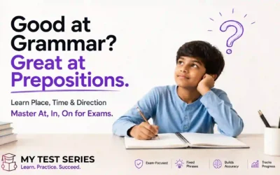 Prepositions Rules & MCQ: Complete English Grammar Guide for Competitive Exams