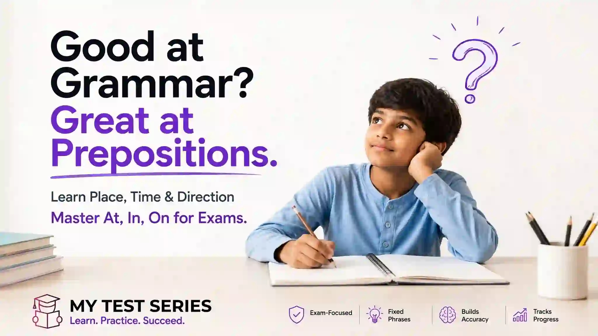Prepositions Rules & MCQ – Complete Guide for Exams Prepositions Rules and MCQ - At In On Place Time Direction Rules for Competitive Exams